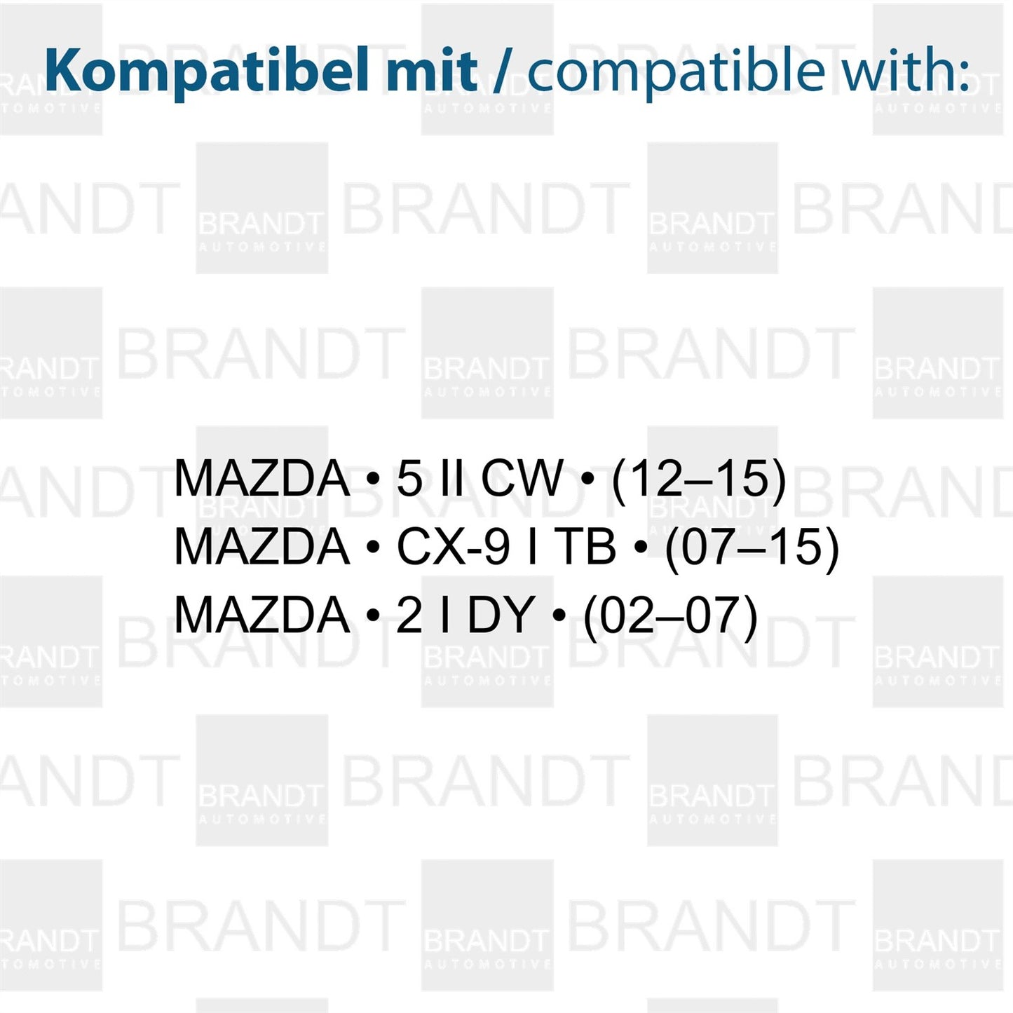 BRANDT AUTOMOTIVE Kennzeichenleuchten LED kompatibel mit Mazda 2 I DY 02-07 5 II CW 12-15 CX-9 I TB 07-15