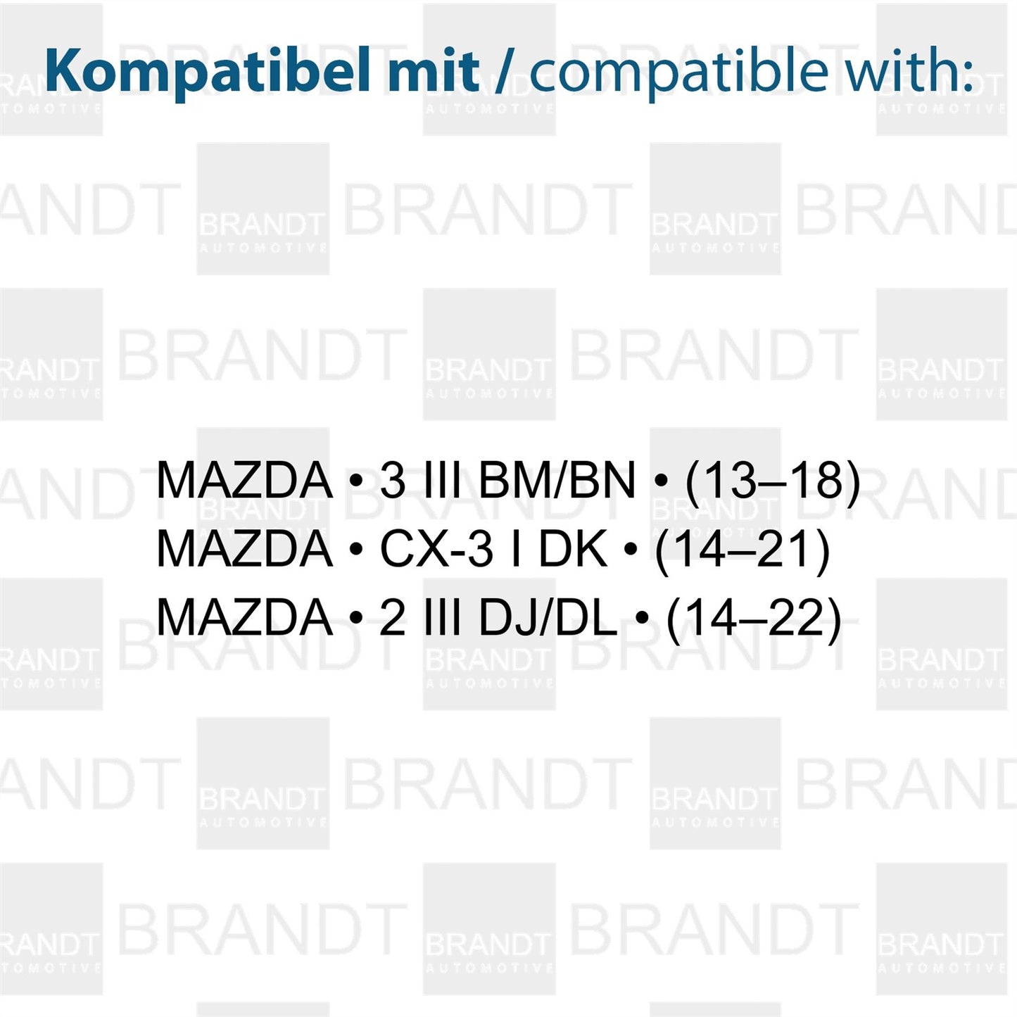 BRANDT AUTOMOTIVE Kennzeichenleuchten LED kompatibel mit Mazda 2 III 14-22 3 III 13-18 CX-3 I DK 14-21